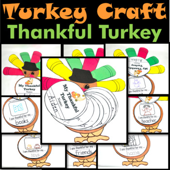 Turkey Craft, Thanksgiving Activities, Thankful Turkey Writing Craftivity