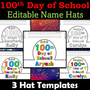 100th Day Of School Name Hats Activities, 100 Days Smarter Hats Craft