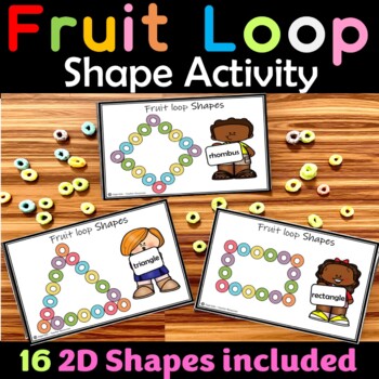 Fruit Loop Shapes Activities, Morning Tubs, Math Centers, 2D Shapes practice