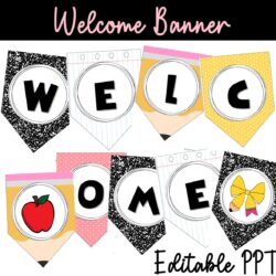 Editable Pencil Welcome BANNER BUNTING, Bulletin Board Letters, Back to school